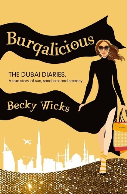 Produktbild: Burqalicious: The Dubai Diaries | Becky Wicks