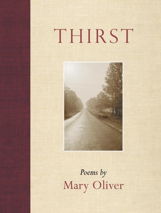 Produktbild: Thirst | Mary Oliver