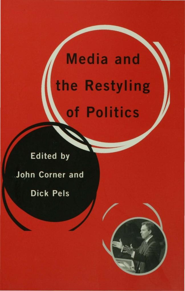 Media and the Restyling of Politics.pdf