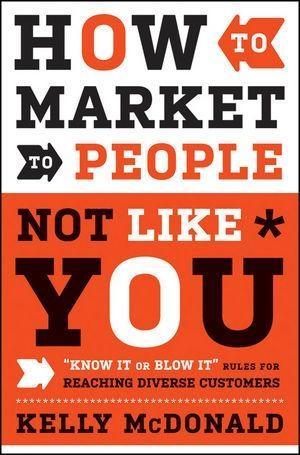 How to Market to People Not Like You.pdf