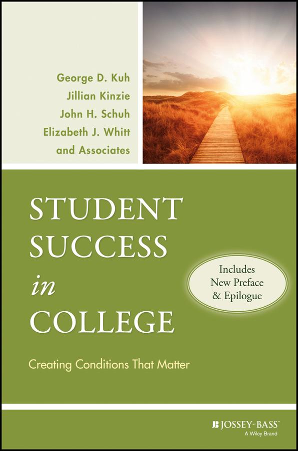 Produktbild: Student Success in College | George D. Kuh, Jillian Kinzie, John H. Schuh, Elizabeth J. Whitt