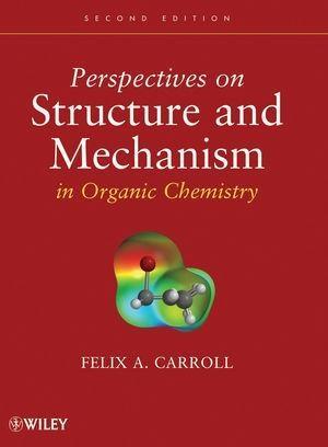Perspectives on Structure and Mechanism in Organic Chemistry.pdf