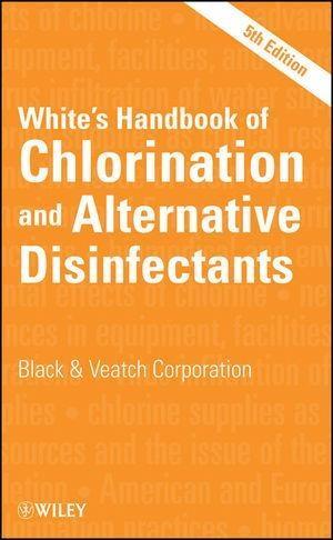 Whites Handbook of Chlorination and Alternative Disinfectants.pdf