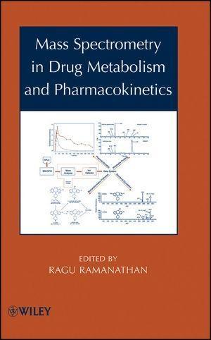 Mass Spectrometry in Drug Metabolism and Pharmacokinetics.pdf