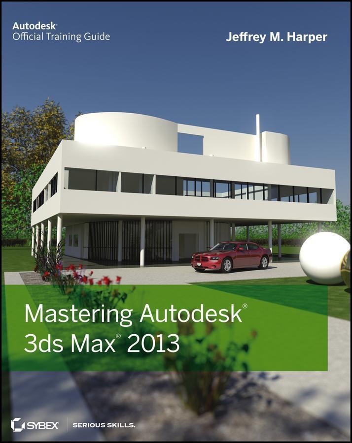 Mastering Autodesk 3ds Max 2013.pdf