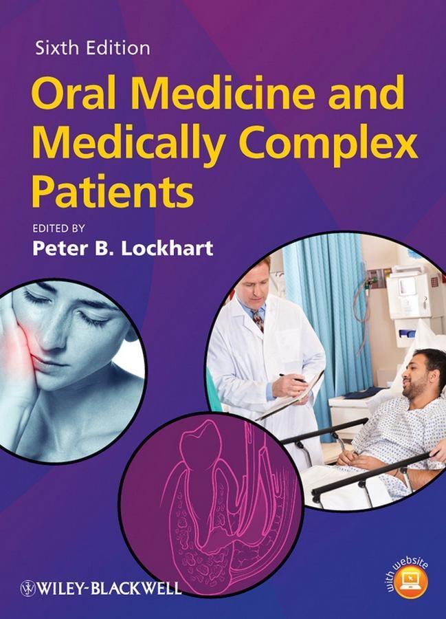 Oral Medicine and Medically Complex Patients.pdf