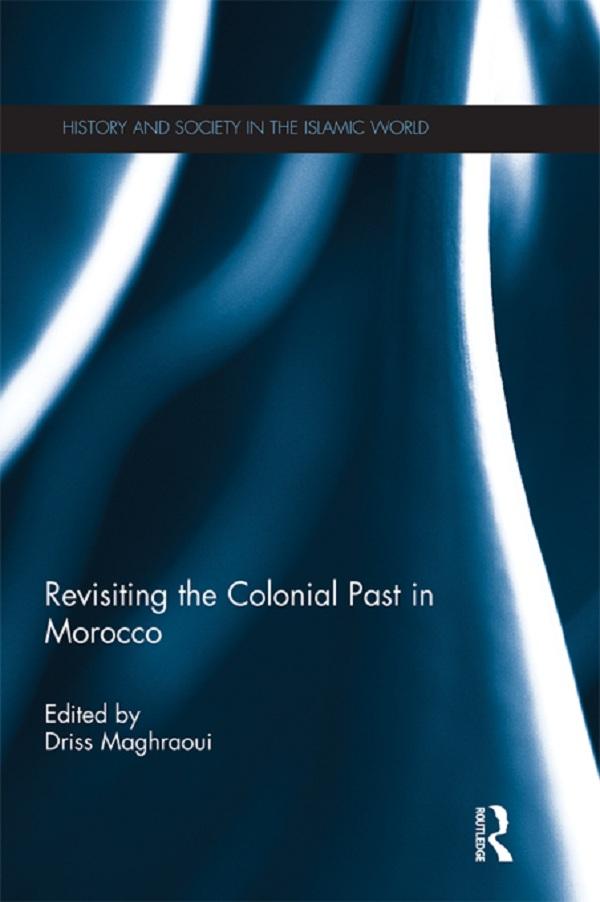 Revisiting the Colonial Past in Morocco.pdf