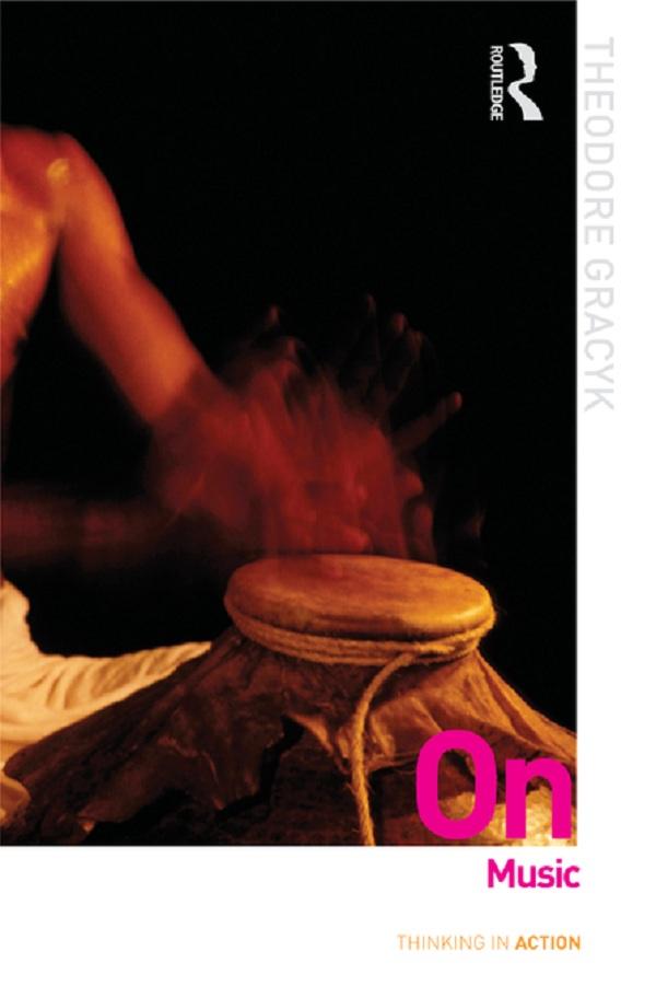 Produktbild: On Music | Theodore Gracyk