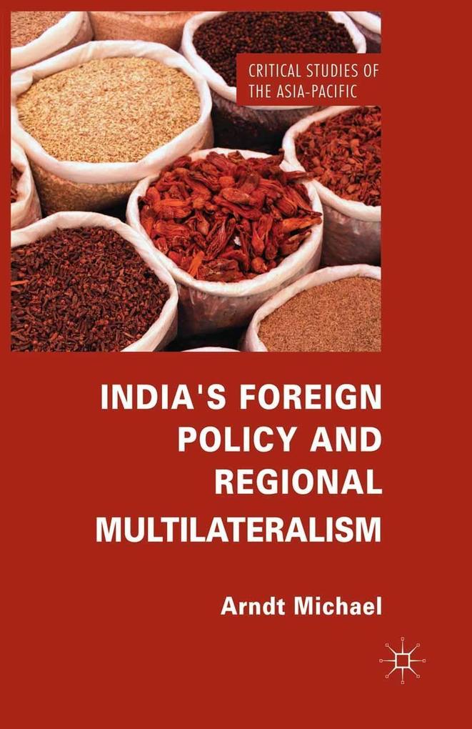 Indias Foreign Policy and Regional Multilateralism.pdf