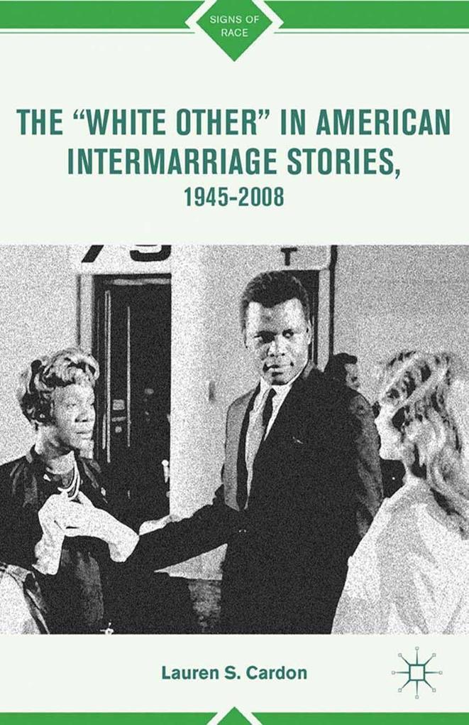 The White Other in American Intermarriage Stories, 1945-2008.pdf