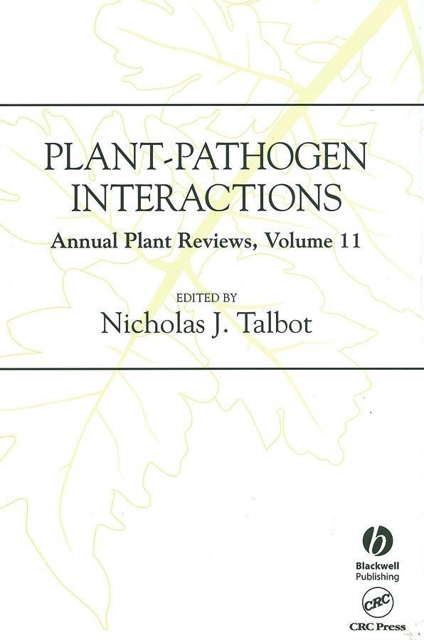 Annual Plant Reviews, Volume 11, Plant-Pathogen Interactions.pdf