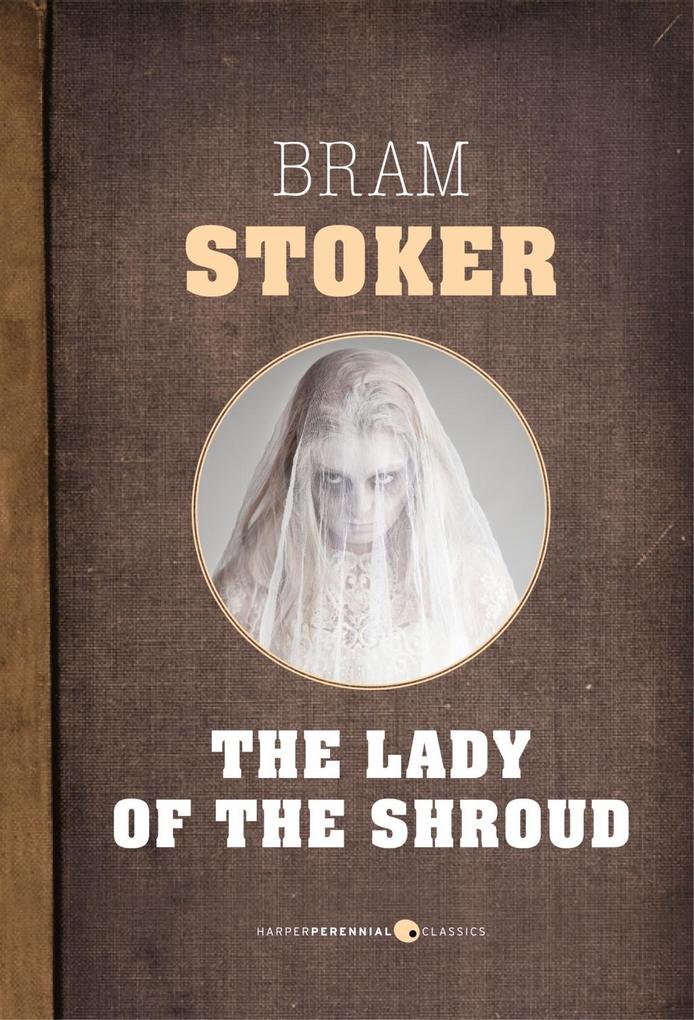 Produktbild: The Lady Of The Shroud | Bram Stoker
