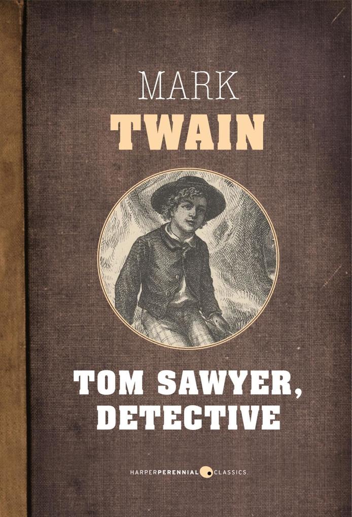 Produktbild: Tom Sawyer, Detective | Mark Twain