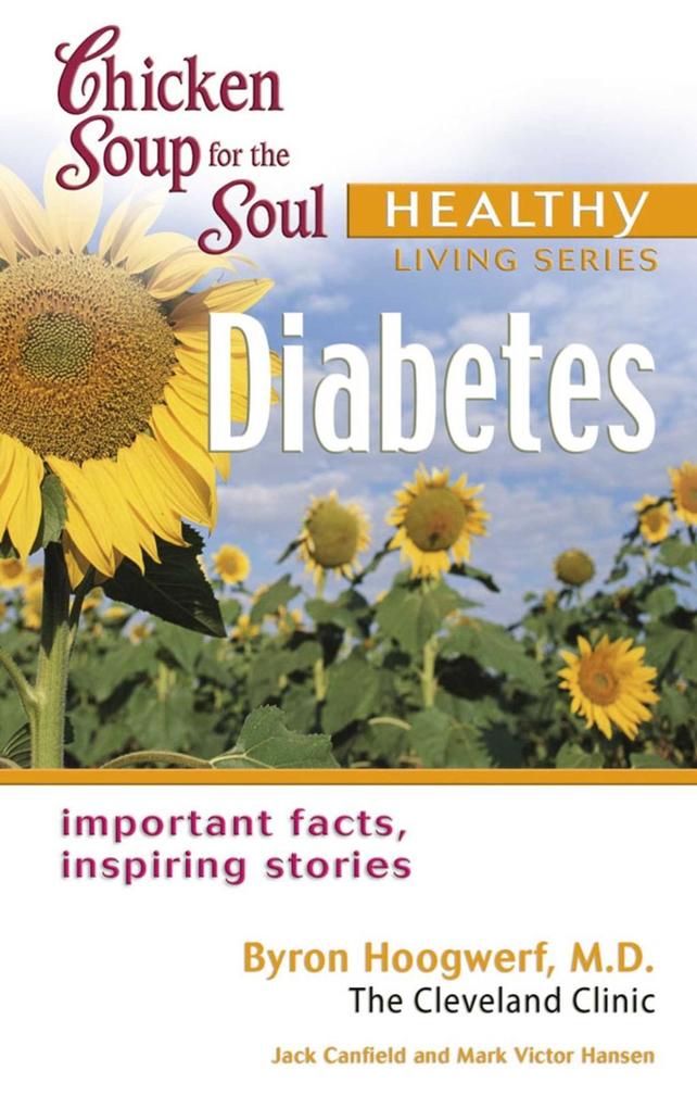 Chicken Soup for the Soul Healthy Living Series: Diabetes.pdf