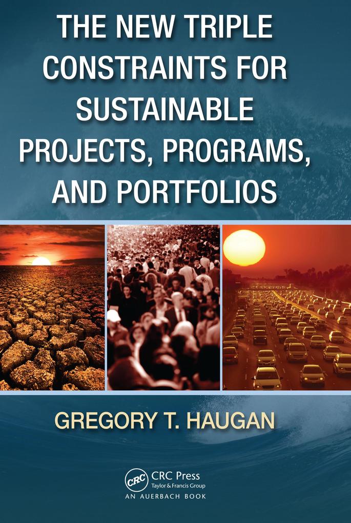 The New Triple Constraints for Sustainable Projects, Programs, and Portfolios.pdf