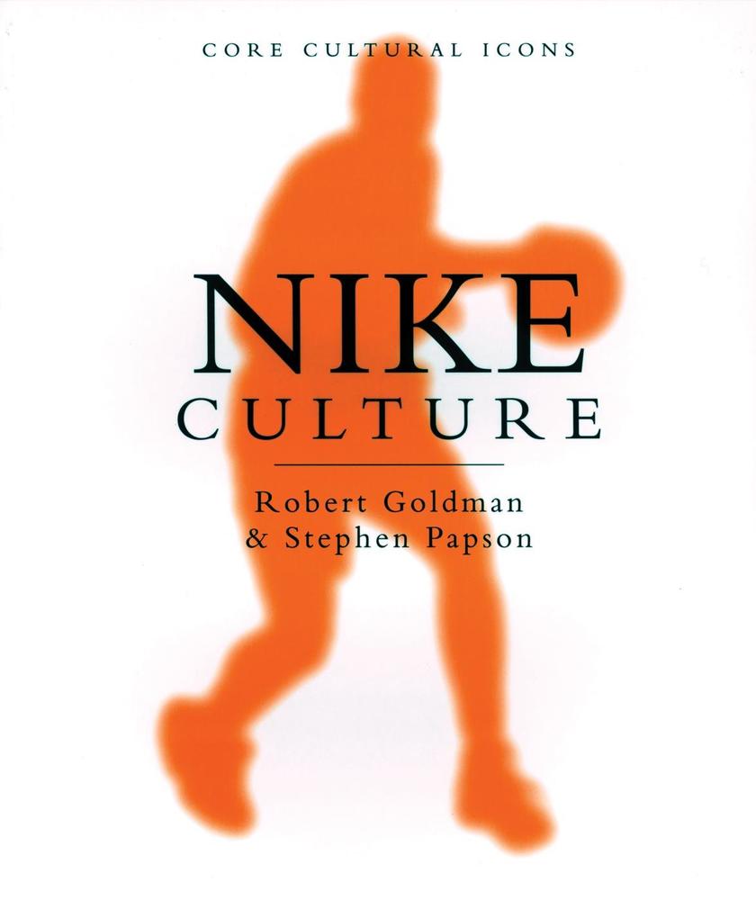Produktbild: Nike Culture | Robert Goldman, Stephen Papson