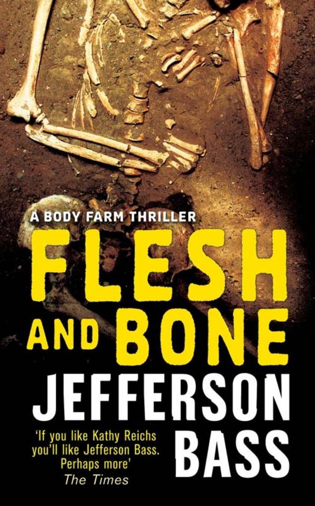 Produktbild: Flesh and Bone | Jefferson Bass