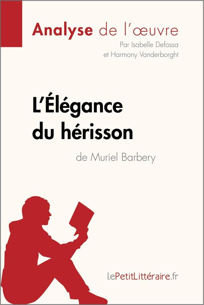 LÉlégance du hérisson de Muriel Barbery (Analyse de loeuvre).pdf