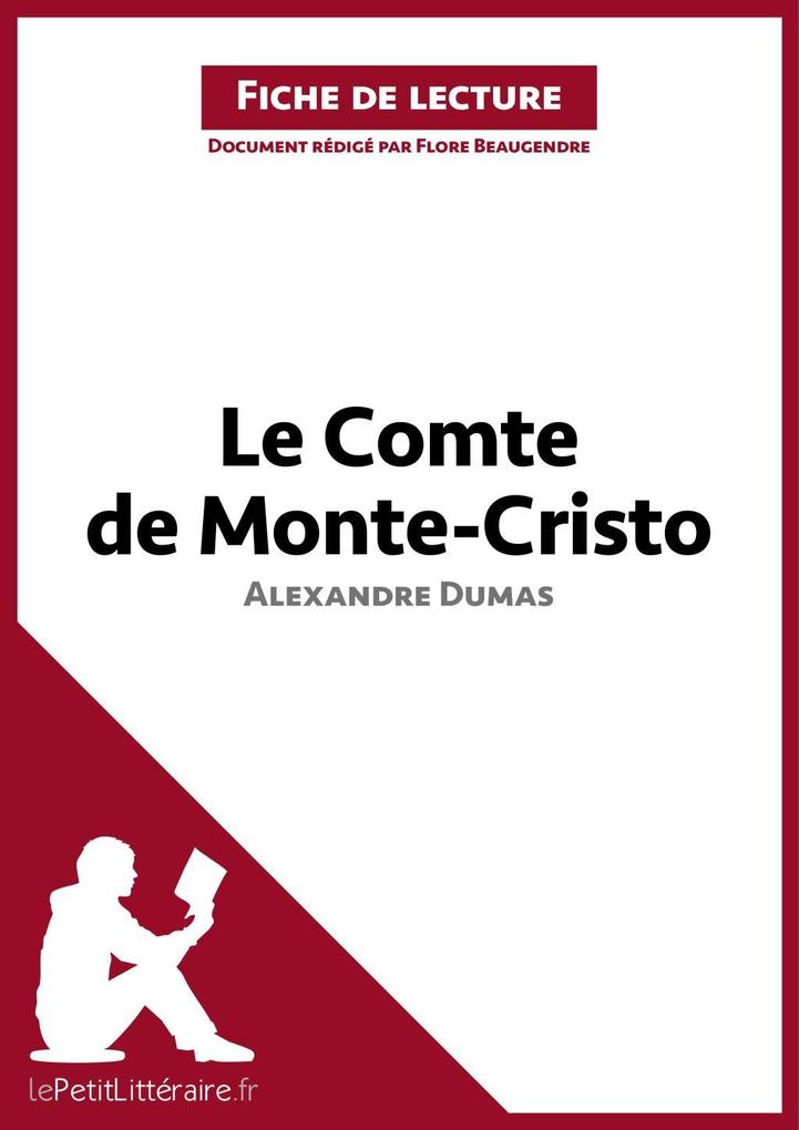 Le Comte de Monte-Cristo dAlexandre Dumas (Analyse de loeuvre).pdf