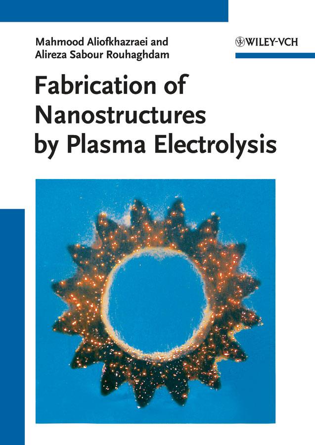 Fabrication of Nanostructures by Plasma Electrolysis.pdf