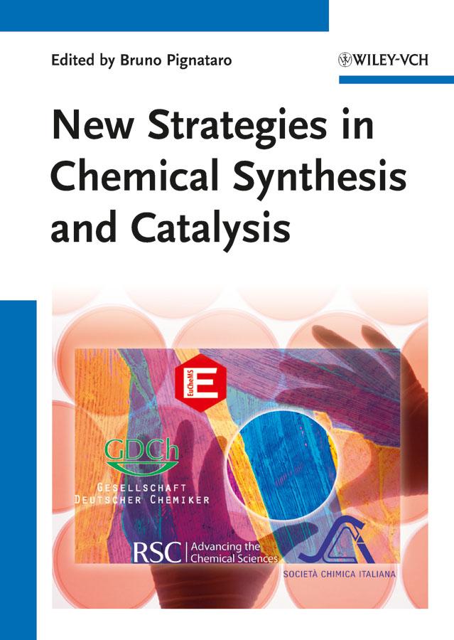 New Strategies in Chemical Synthesis and Catalysis.pdf