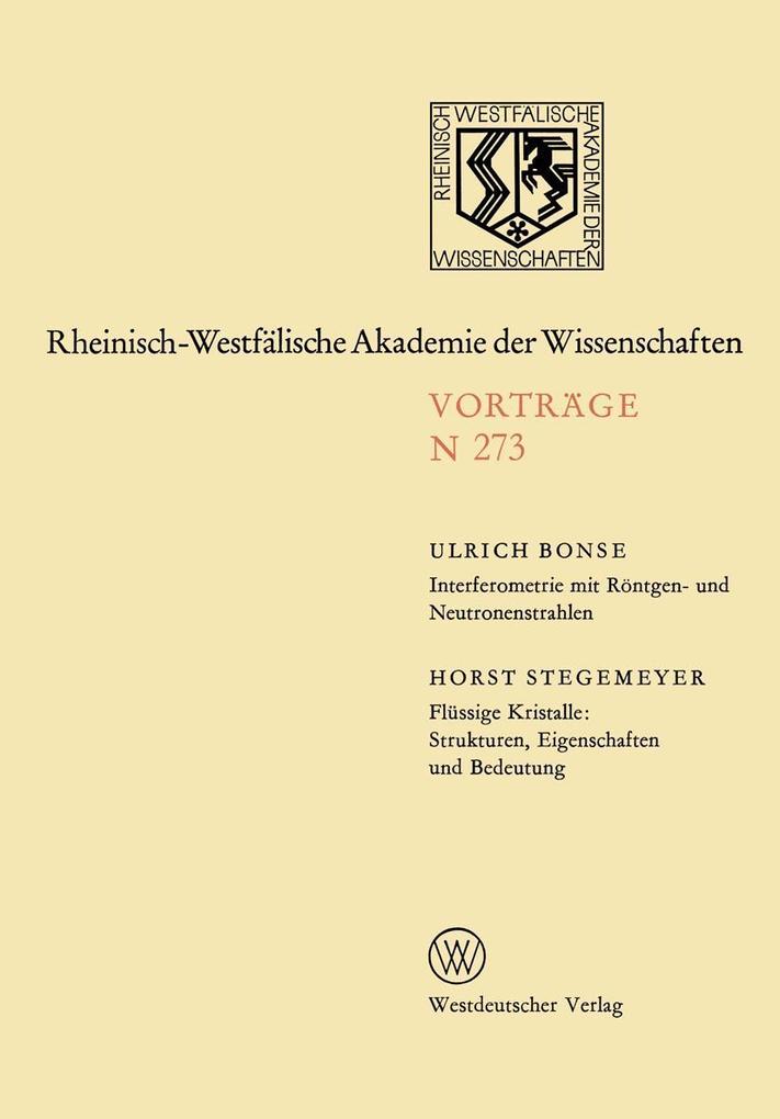 Interferometrie mit Röntgen- und Neutronenstrahlen. Flüssige Kristalle: Strukturen, Eigenschaften und Bedeutung.pdf