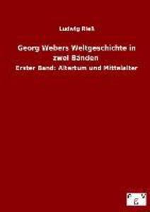 Georg Webers Weltgeschichte in zwei Bänden.pdf
