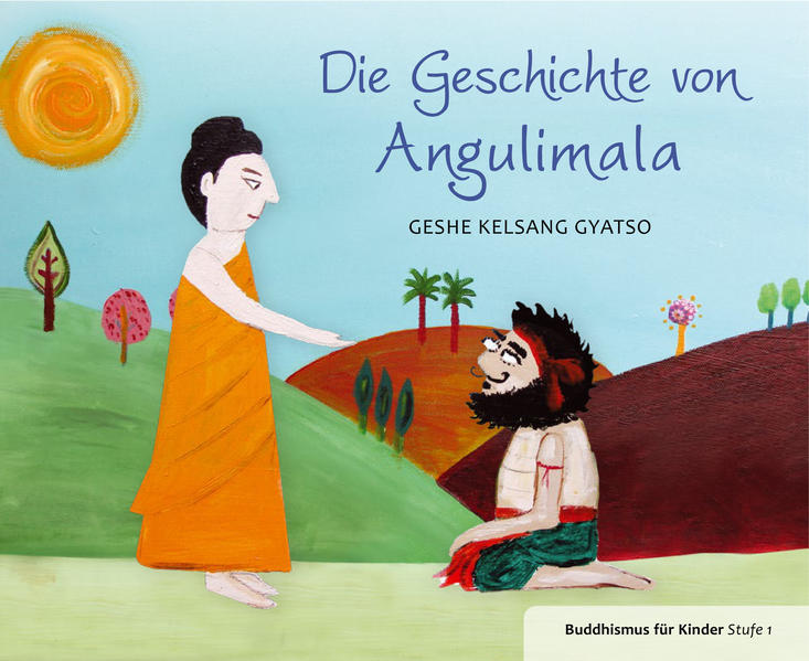 Produktbild: Geschichte von Angulimala | Gyatso Geshe Kelsang