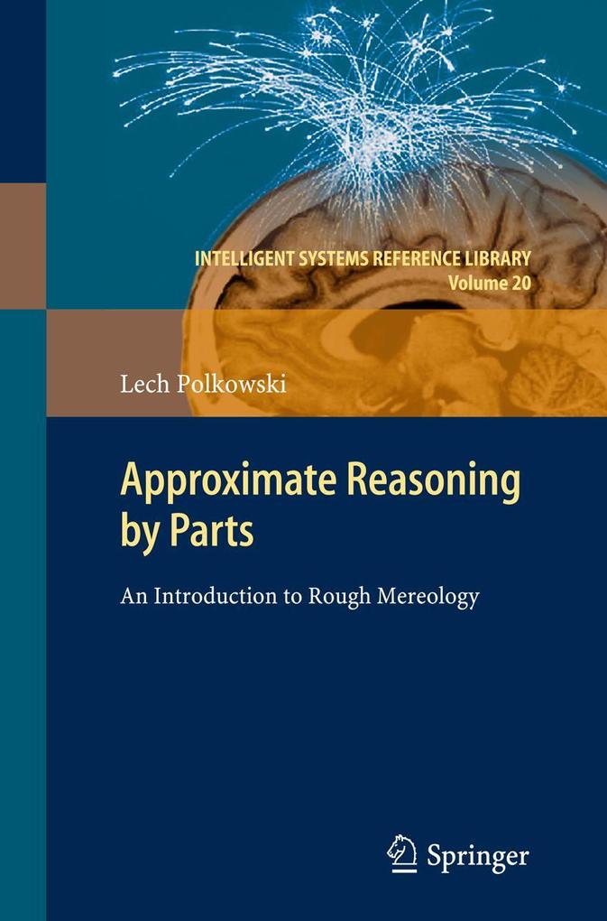 Produktbild: Approximate Reasoning by Parts | Lech Polkowski