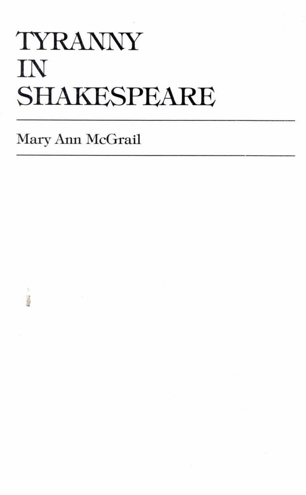Produktbild: Tyranny in Shakespeare | Mary Ann Mcgrail