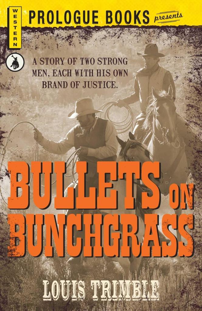 Bullets on Bunchgrass.pdf