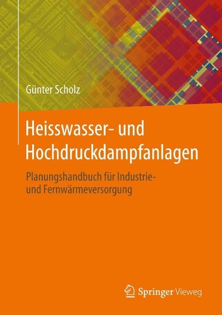 Produktbild: Heisswasser- und Hochdruckdampfanlagen | Günter Scholz