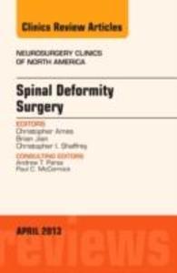 Spinal Deformity Surgery, An Issue of Neurosurgery Clinics.pdf