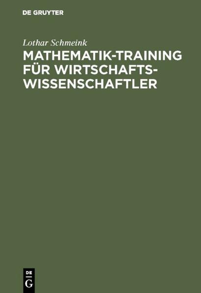Produktbild: Mathematik-Training für Wirtschaftswissenschaftler | Lothar Schmeink