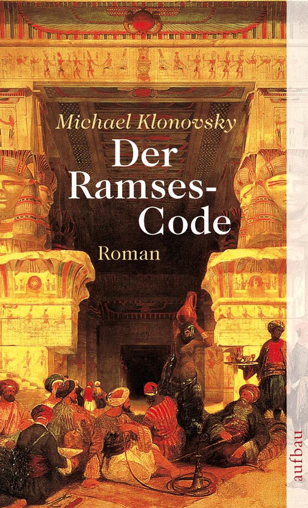 Produktbild: Der Ramses-Code | Michael Klonovsky