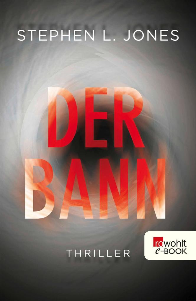 Produktbild: Der Bann | Stephen L. Jones
