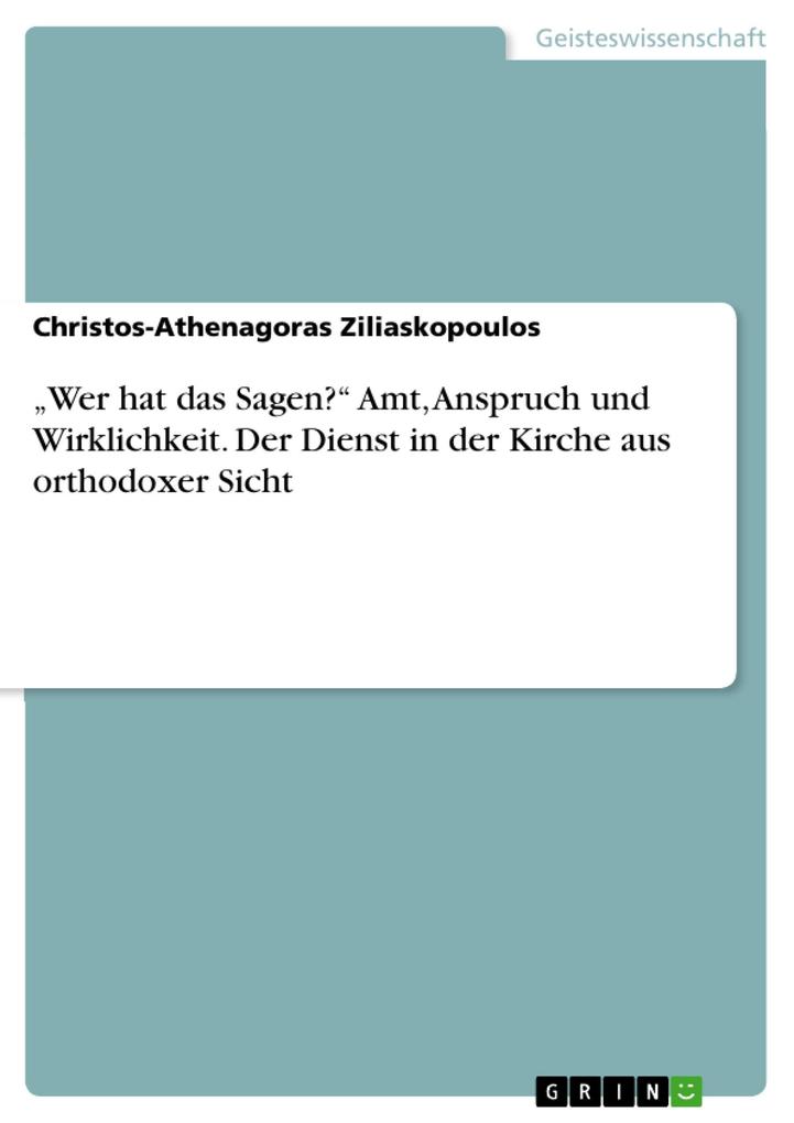 Wer hat das Sagen? Amt, Anspruch und Wirklichkeit. Der Dienst in der Kirche aus orthodoxer Sicht.pdf