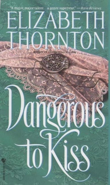 Produktbild: Dangerous to Kiss | Elizabeth Thornton