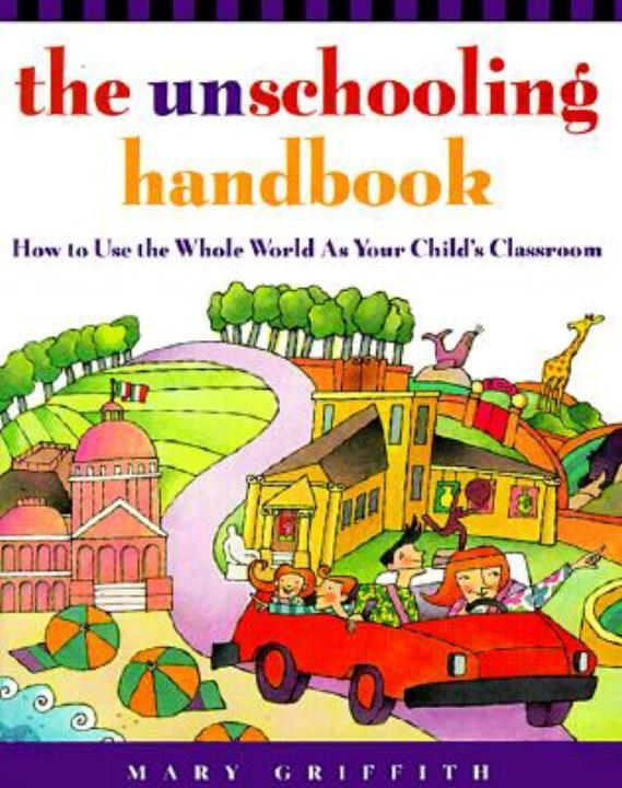 The Unschooling Handbook.pdf