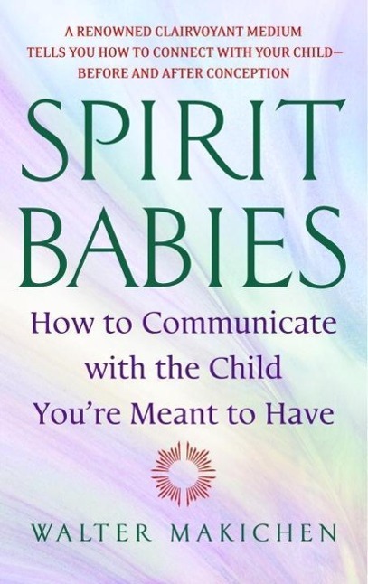 Produktbild: Spirit Babies | Walter Makichen