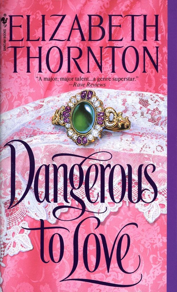 Produktbild: Dangerous to Love | Elizabeth Thornton