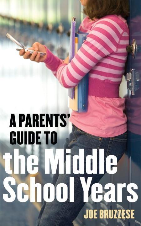 A Parents Guide to the Middle School Years.pdf