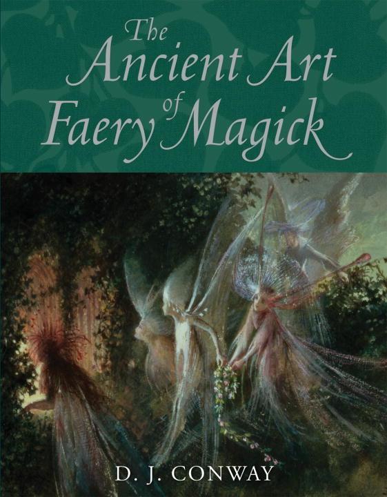 The Ancient Art of Faery Magick.pdf