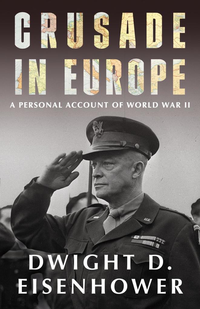 Produktbild: Crusade in Europe | Dwight D. Eisenhower