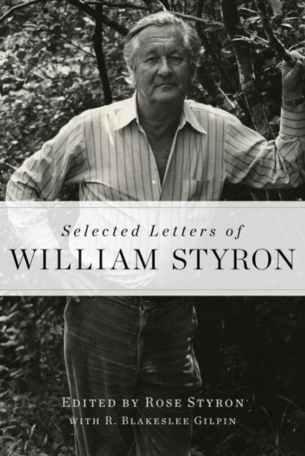 Selected Letters of William Styron.pdf