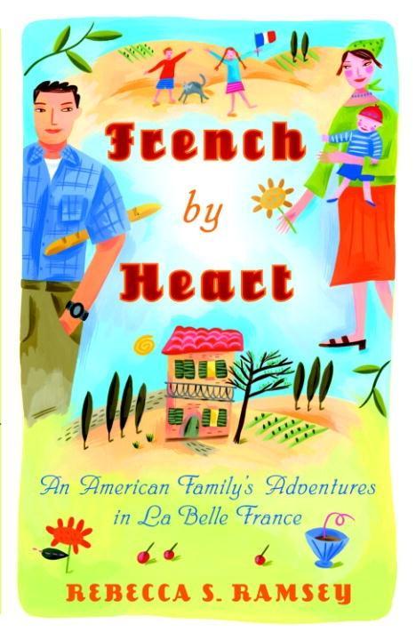 Produktbild: French By Heart | Rebecca S. Ramsey