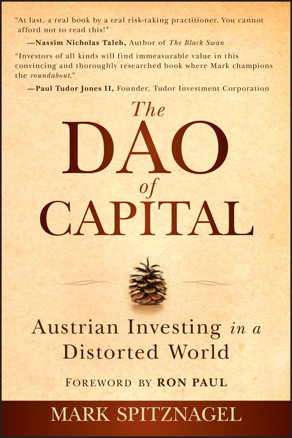 Produktbild: The Dao of Capital | Mark Spitznagel