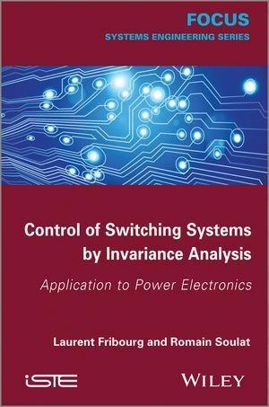 Control of Switching Systems by Invariance Analysis.pdf