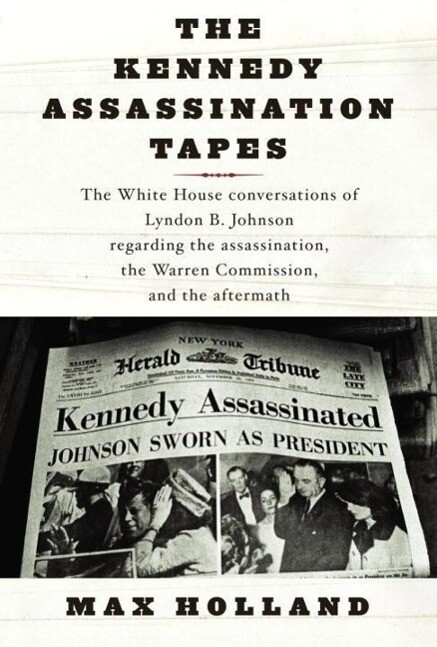 The Kennedy Assassination Tapes.pdf