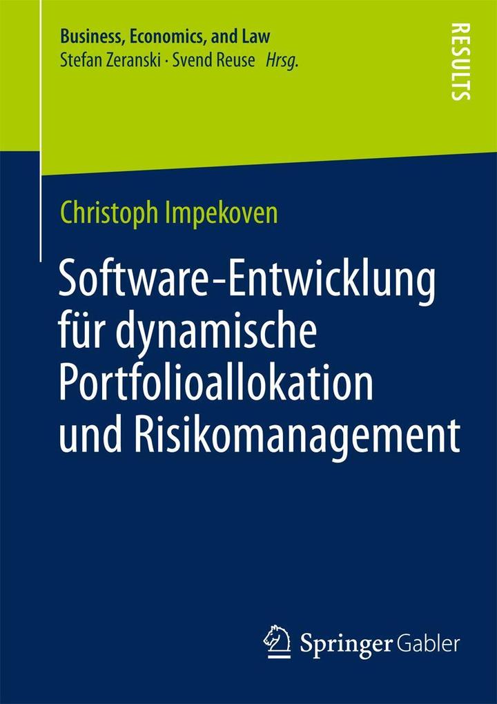 Produktbild: Software-Entwicklung für dynamische Portfolioallokation und Risikomanagement | Christoph Impekoven